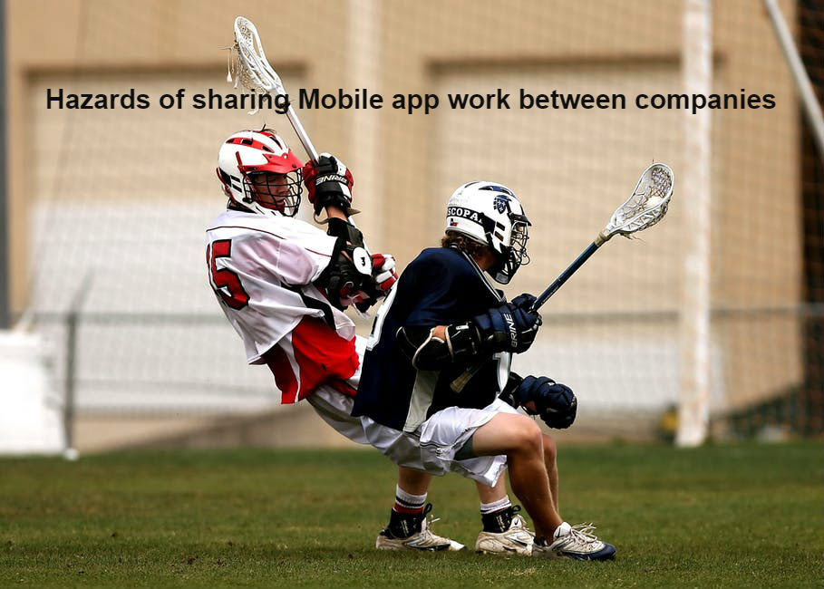 7 reasons to not share Mobile App Development between two companies
