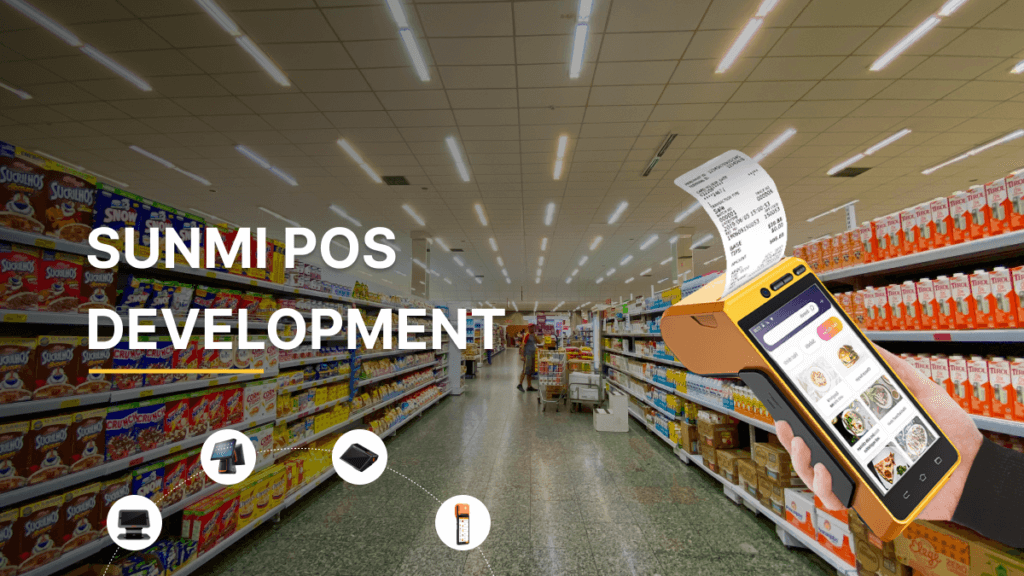 Sunmi POS App Development
