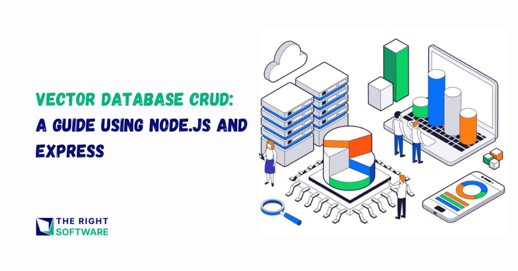 Vector Database CRUD Guide Using Node.js and Express